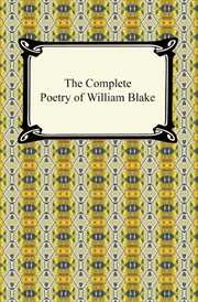 The complete poetry and selected prose of John Donne & the complete poetry of William Blake cover image cdn