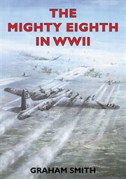 The Mighty Eighth in the second World War cover image cdn