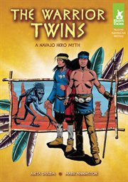 The warrior twins : a Navajo hero myth cover image cdn