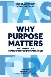 Why purpose matters : and how it can transform your organisation cover image cdn