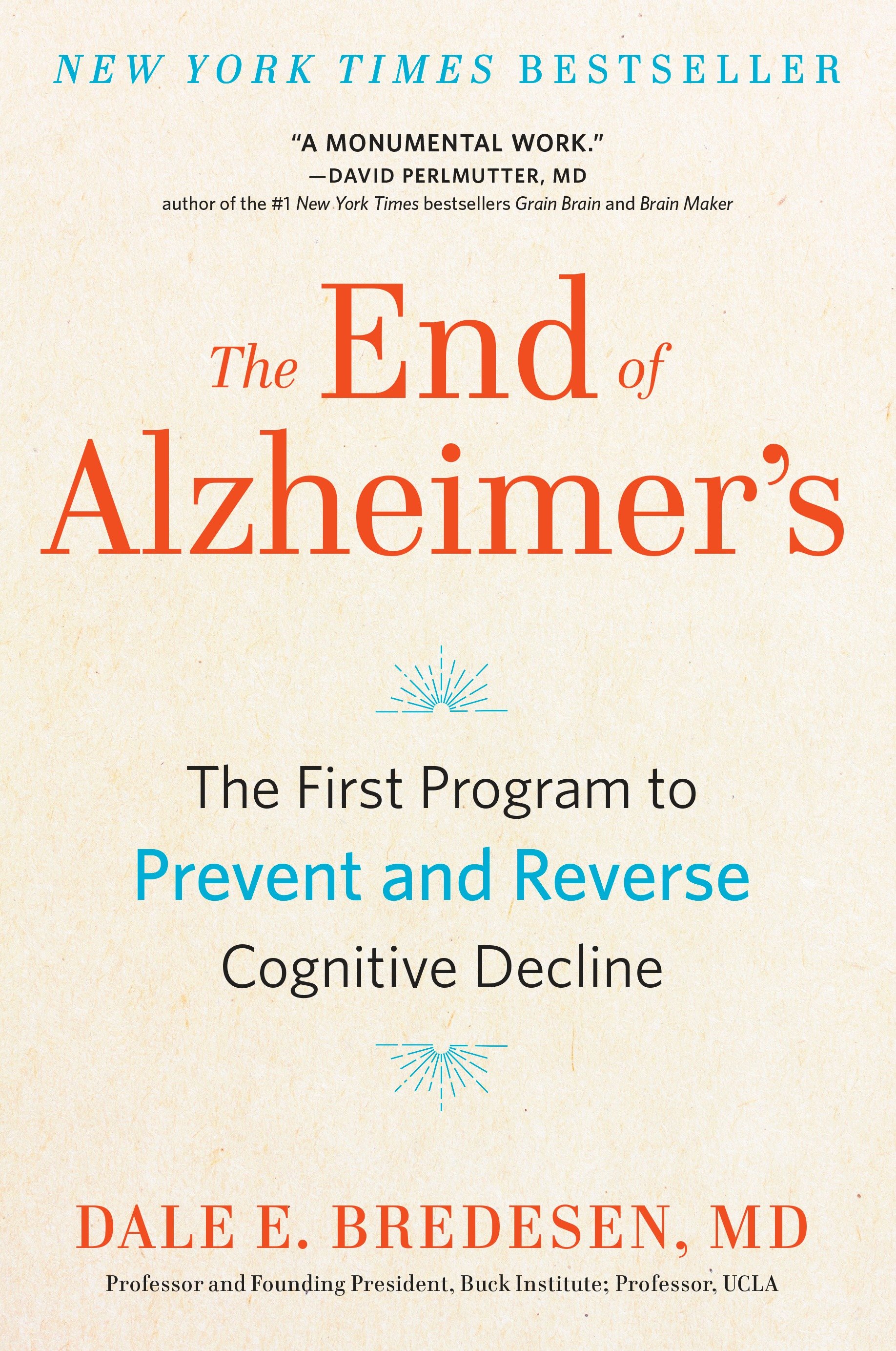 The end of Alzheimer's the first program to prevent and reverse cognitive decline cover image cdn