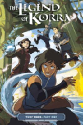 The Legend of Korra. Turf wars. 1  cover image cdn