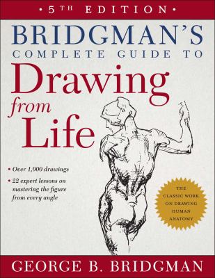 Bridgman's complete guide to drawing from life  cover image cdn