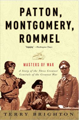 Patton, Montgomery, Rommel : masters of war  cover image cdn