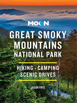 Moon handbooks. Great Smoky Mountains National Park cover image cdn