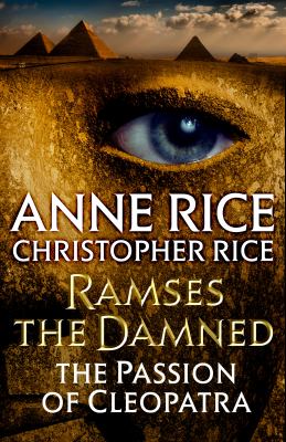 Ramses the damned : the passion of Cleopatra cover image