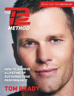The TB12 method : how to achieve a lifetime of sustained peak performance  cover image cdn