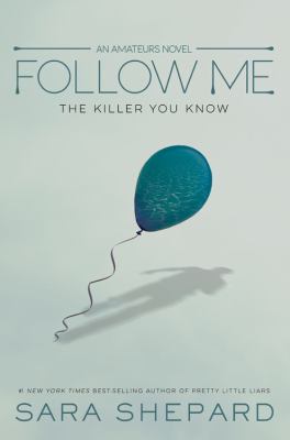 Follow me : the killer you know  cover image cdn