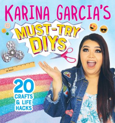 Karina Garcia's must-try DIYs  cover image cdn