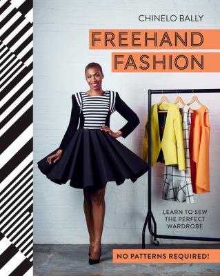 Freehand fashion : learn to sew the perfect wardrobe  cover image cdn