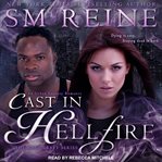 Cast in hellfire : an urban fantasy romance cover image cdn