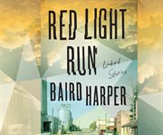 Red light run : linked stories cover image cdn