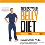The lose your belly diet : change your gut, change your life cover image cdn