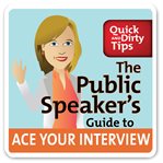 The public speaker's guide to ace your interview : 6 steps to get the job you want cover image cdn