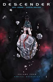 Descender. Volume 4, issue 17-21, Orbital mechanics cover image cdn