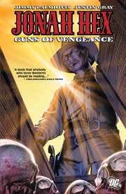 Jonah hex vol. 2: guns of vengeance. Volume 2, issue 7-12 cover image cdn