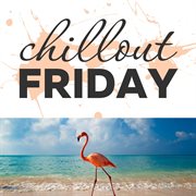 Chillout friday top 5 best of weeks #6 cover image cdn