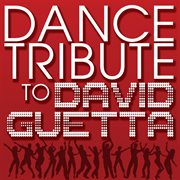 Dance tribute to david guetta cover image cdn