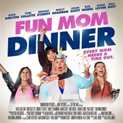 Fun mom dinner (original motion picture soundtrack) cover image cdn