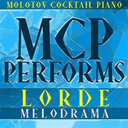 Mcp performs lorde: melodrama (instrumental) cover image cdn