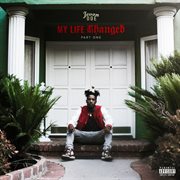 My life changed pt. 1 cover image cdn