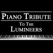 Piano tribute to the lumineers cover image cdn