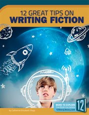 12 great tips on writing fiction cover image cdn