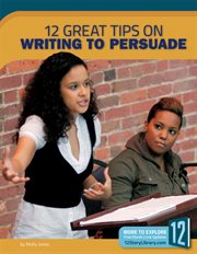 12 great tips on writing to persuade cover image cdn