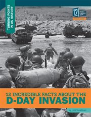 12 incredible facts about the D-Day invasion cover image cdn