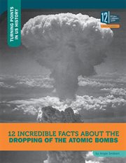 12 incredible facts about the dropping of the atomic bombs cover image cdn