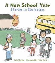 A new school year : stories in six voices cover image cdn