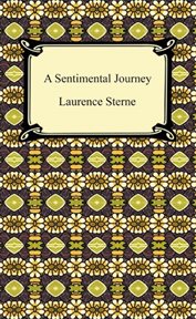 Tristram Shandy : and A Sentimental journey through France and Italy cover image cdn