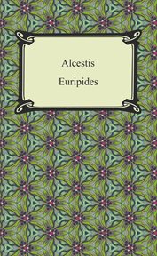 Three plays of Euripides: Alcestis, Medea, the Bacchae cover image cdn