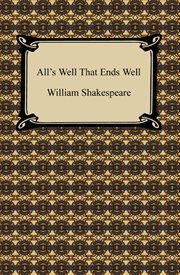 William Shakespeare's All's well that ends well cover image cdn