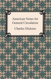 American notes for general circulation : and Pictures from Italy cover image cdn