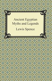 Ancient Egyptian myths and legends cover image cdn