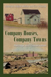 Company houses, company towns : heritage and conservation cover image cdn