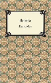 Suppliant women ; : Electra ; Heracles cover image cdn