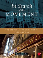 In search of the movement : the struggle for civil rights then and now cover image cdn
