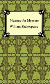 Measure for measure : with new and updated critical essays and a revised bibliography cover image cdn