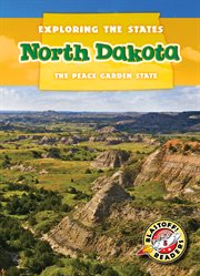North Dakota : the peace garden state cover image cdn