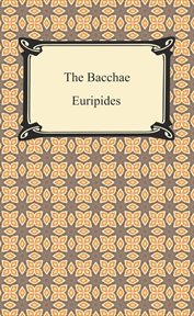 Three plays of Euripides: Alcestis, Medea, the Bacchae cover image cdn