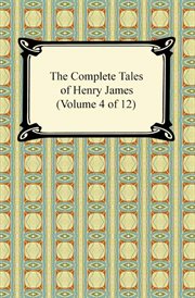 The complete tales of henry james (volume 4) cover image cdn