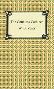 The countess Cathleen : manuscript materials cover image cdn