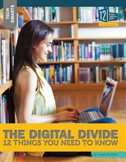 Digital divide : 12 things you need to know cover image cdn