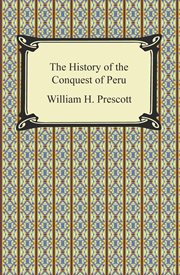 History of the conquest of Peru cover image cdn
