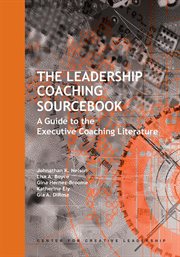 The leadership coaching sourcebook : a guide to the executive coaching literature cover image cdn