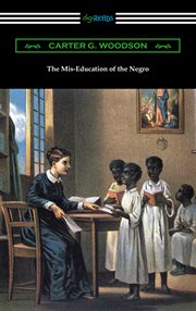 The mis-education of the Negro : With a foreword by V.P. Franklin cover image cdn