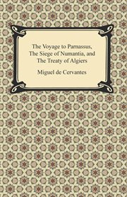 The voyage to parnassus, the siege of numantia, and the treaty of algiers cover image cdn