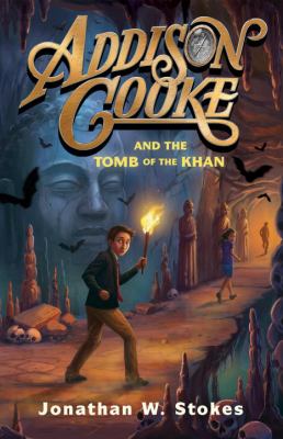 Addison Cooke and the tomb of the khan  cover image cdn